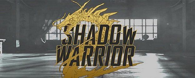 Shadow Warrior 2 Download